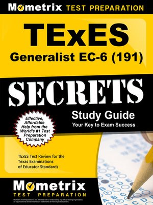 cover image of TExES Generalist EC-6 (191) Secrets Study Guide